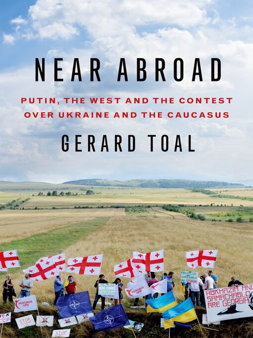 Title details for Near Abroad by Gerard Toal - Available